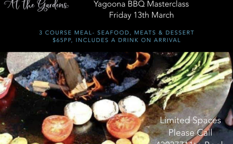  Yagoona BBQ Masterclass- Fri 13/3/2020